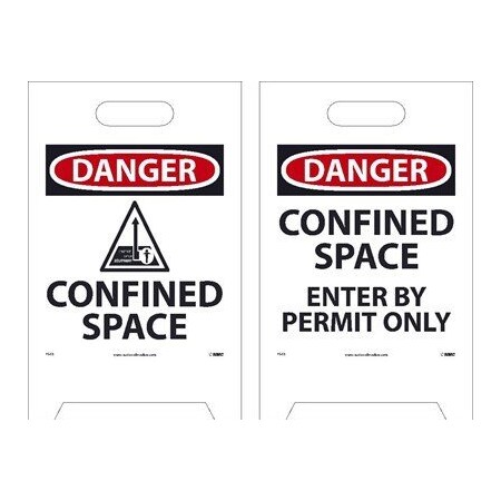 Nmc Floor Sign, Dbl Side, Danger Confined Sp, 19 in Height, 12 in Width, Corrugated Plastic, English FS33